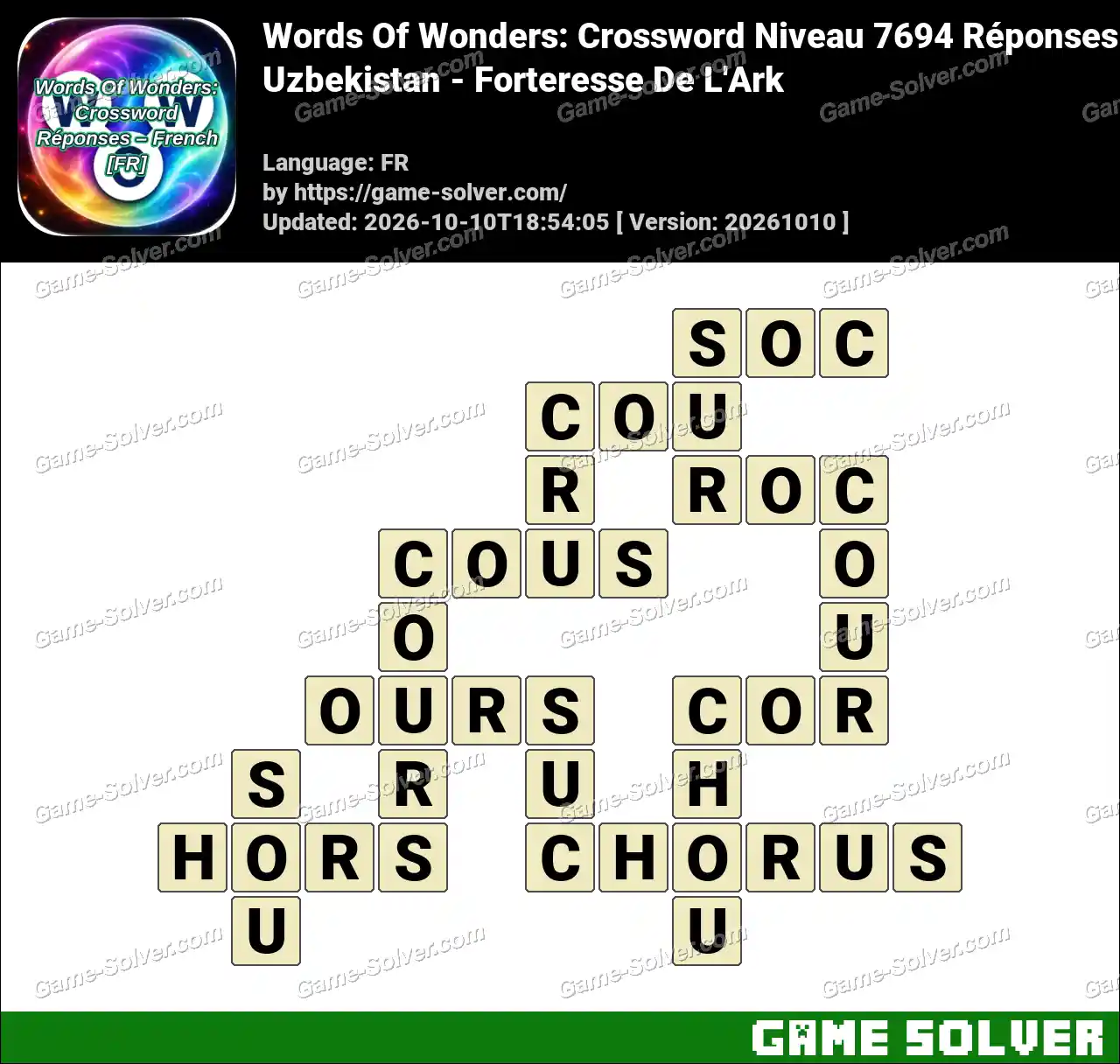 Words Of Wonders: Crossword Niveau 7694 Réponses – Uzbekistan – Forteresse De L’Ark